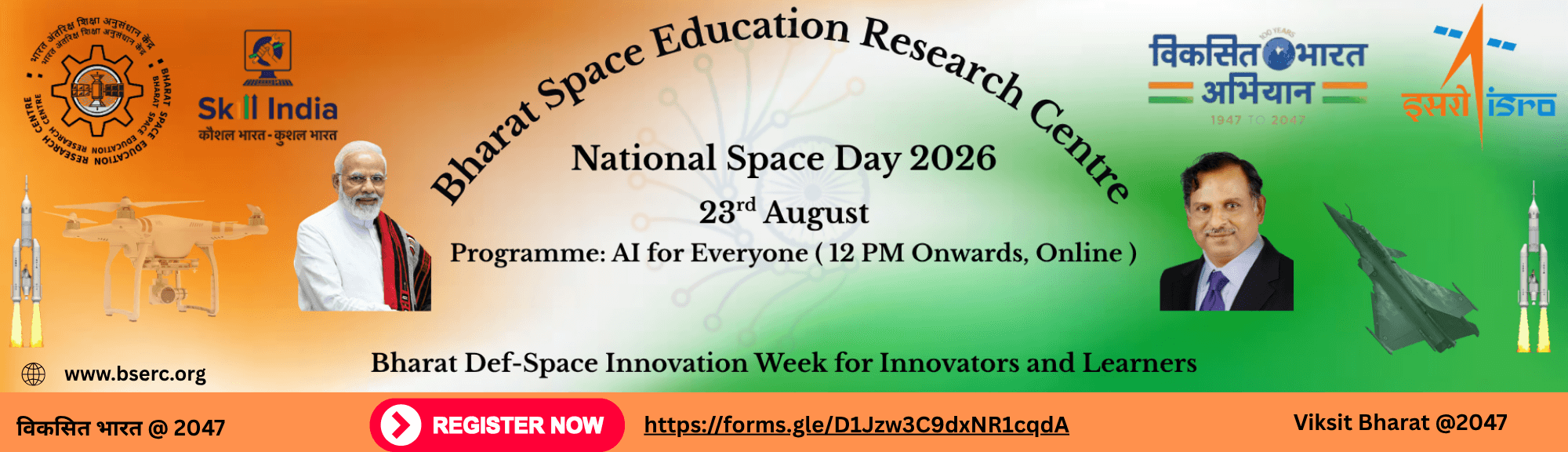 National Space Day 2026 — 23rd August, Programme: AI for Everyone, 12 PM Onwards Online. Bharat Def-Space Innovation Week for Innovators and Learners.